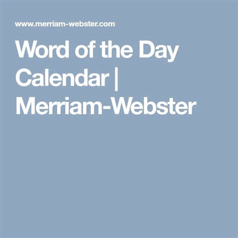 Word Of The Day From Merriam Webster Word Of The Day Words Merriam Webster