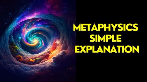 Metaphysics Simple Explanation Youtube