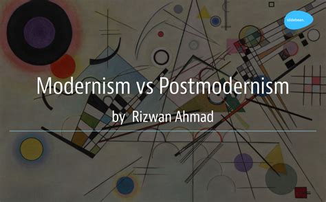 Modernism Vs Postmodernism What Is The Difference