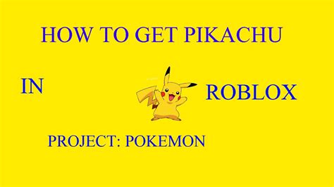 How To Get Pikachu Roblox Project Pokemon Youtube