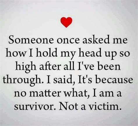 I Am A Survivor Heart Touching Love Quotes Inspirational Quotes