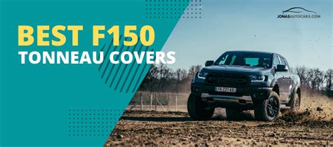 Best Tonneau Cover F150 Ford F150 Bed Covers For 2022