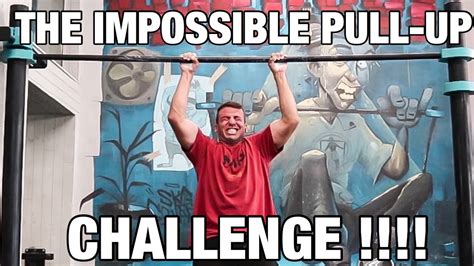 The Impossible Pull Up Challenge ΕΣΥ ΜΠΟΡΕΙΣ 1 Youtube