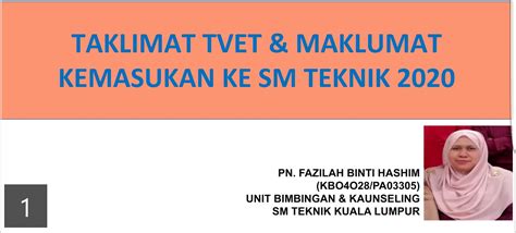 Pasca Pt3 Slaid Permohonan Ke Tvet Dan Sm Teknik Guru Kaunseling