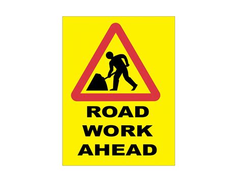 Road Work Ahead Sign Safetyfirst Group Pvt Ltd