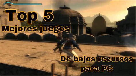 Top 10 juegos de pocos requisitos 2017 links . TOP 5!! Mejores juegos de bajos requisitos para PC. - YouTube