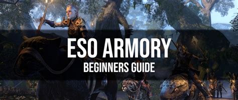 Eso Armory System Beginner Guide Dottz Gaming