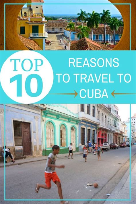 Top 10 Reasons To Travel To Cuba Goats On The Road Cuba Travel