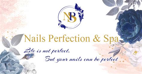 Nails Perfection And Spa