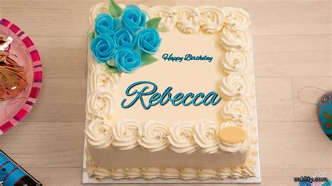 🎂 Happy Birthday Rebecca Cakes 🍰 Instant Free Download