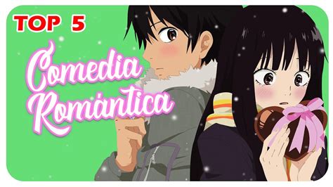Top 5 Animes De Comedia RomÁntica Youtube
