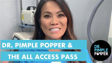 Dr Pimple Popper Introduces The All Access Pass Recently Added