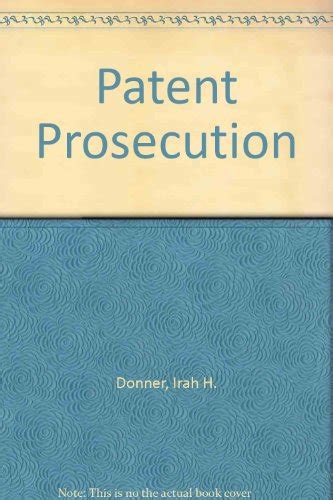 Free Download Patent Prosecution Volumes I And Ii With Softcover