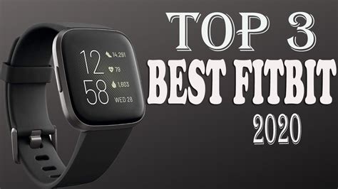 Top 3 Best Fitbit 2020 Youtube