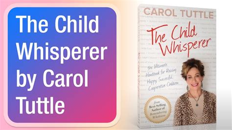 The Child Whisperer By Carol Tuttle Youtube