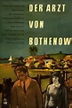 ‎Der Arzt von Bothenow (1961) directed by Johannes Knittel • Film ...