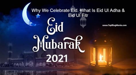 Eid ul fitr 2021 is celebrate on friday 14 may 2021. Eid 2021 Date & Time - Also Know Why We Celebrate Eid ...