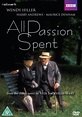 All Passion Spent: The Complete Series (Import) | CDON