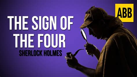 Sherlock Holmes The Sign Of The Four Full Audiobook Youtube