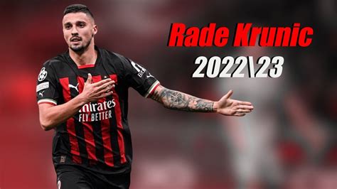 Rade Krunić Ac Milan 202223 Youtube
