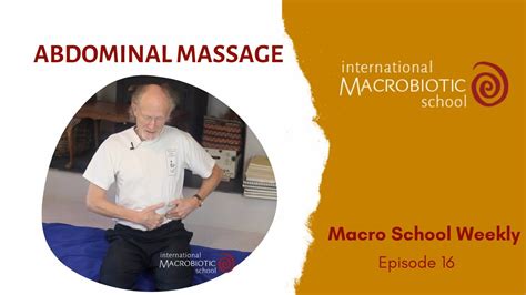 Macro School Weekly Abdominal Massage Youtube