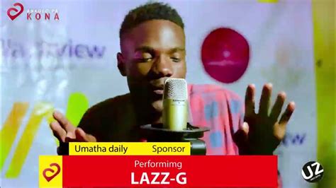 Bahoye Live Performance By Lazz G Youtube