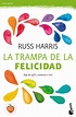 la trampa de la felicidad-russ harris-9788408165941 | Felicidad, Libros ...