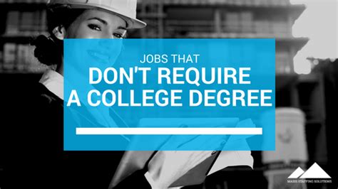 University Of Life Jobs That Dont Require A College Degree