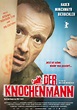 Der Knochenmann - Film