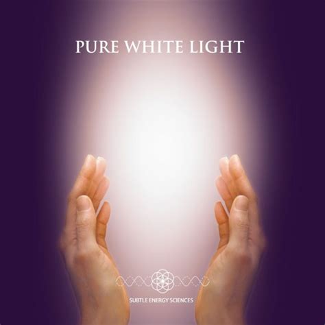 Stream Pure White Light 3 Min Demo By Subtle Energy Sciences Listen