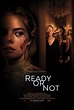 Ready or Not (2019) Poster #1 - Trailer Addict