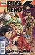 Big Hero 6 Brave New Heroes (2012 Marvel) comic books