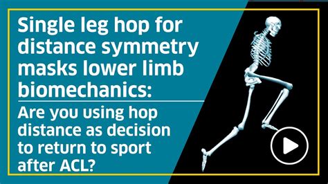 Are You Using Hop Distance As Decision To Return To Sport After Acl