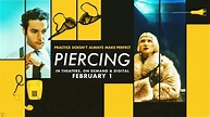 PIERCING Official Trailer | In Theaters, On Demand And Digital February ...
