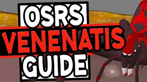 The Ultimate Osrs Venenatis Lure Guide 2020 Youtube