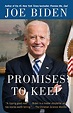 Promises to Keep: On Life and Politics (English Edition) eBook : Biden ...