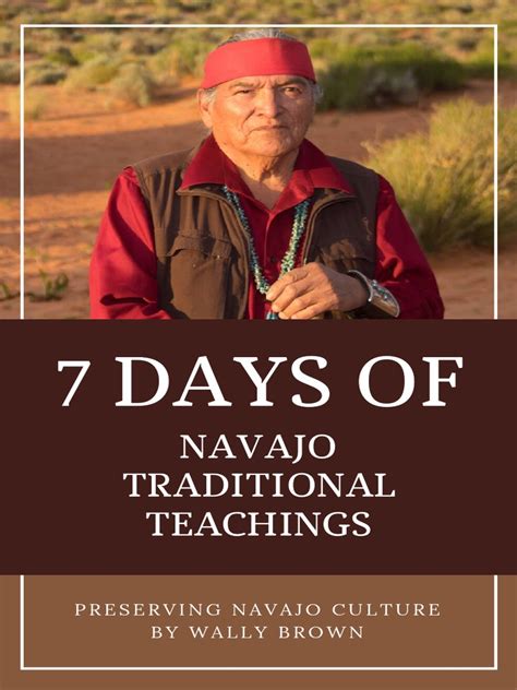 7 Days Of Navajo Traditional Teachings Pdf Ancestral Puebloans