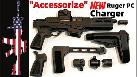 Ruger Pc Charger 9mm Accessorize And Customize Youtube