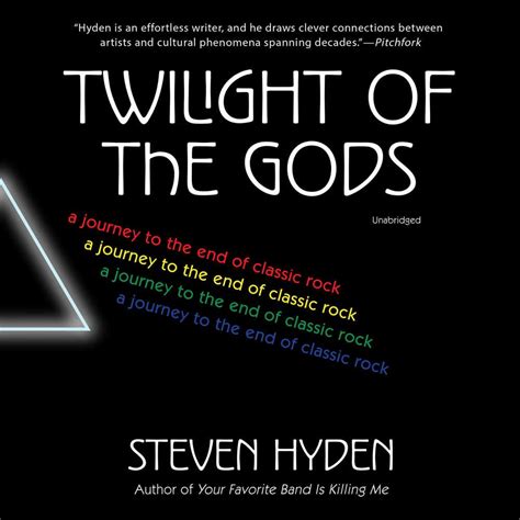 Book Review Twilight Of The Gods By Steven Hyden Py Korry Means By