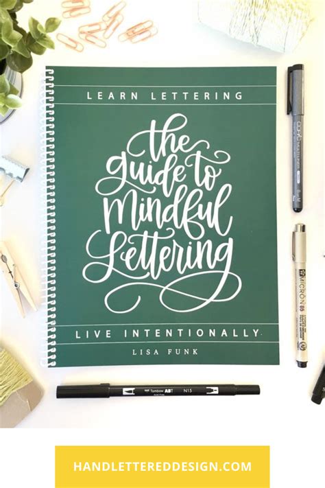 Learn Lettering And Live Intentionally With The Guide To Mindful