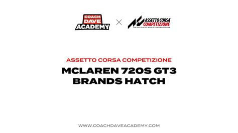 Acc Onboard Lap Mclaren S Gt At Brands Hatch Youtube