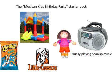 The Mexican Kids Birthday Party Starter Pack Starterpacks