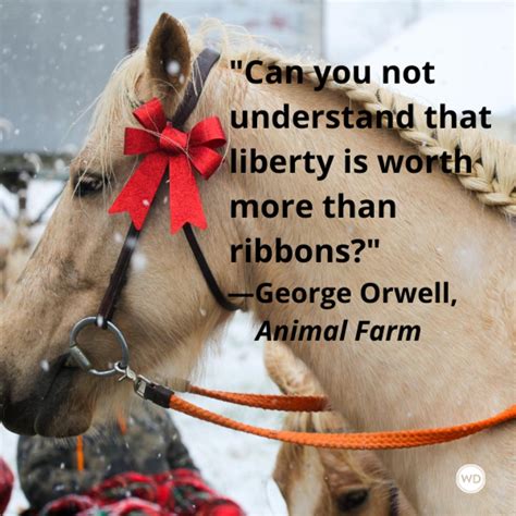 10 Equal Quotes From Animal Farm By George Orwell Writers Digest