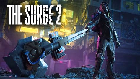 The Surge 2 Exclusive 13 Minutes Of Official Gameplay Youtube