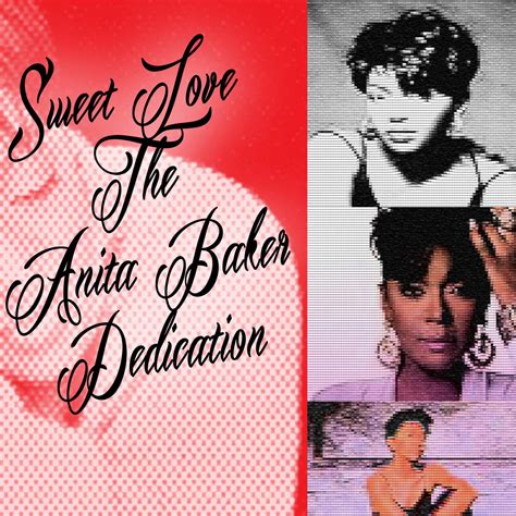 Sweet Love The Anita Baker Dedication Akitak Uzu