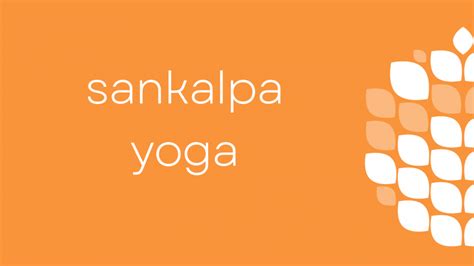 How To Set A Sankalpa And What Is It Body Soul Yoga