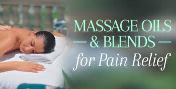 The Best Natural Pain Relief Massage Blend Recipes For Joint And Muscle