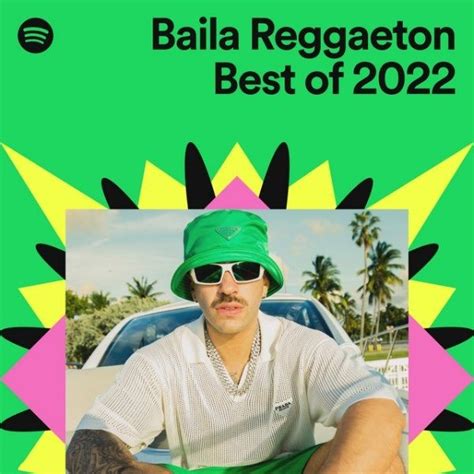 Best Reggaeton Songs Of 2022 Mp3 Buy Full Tracklist