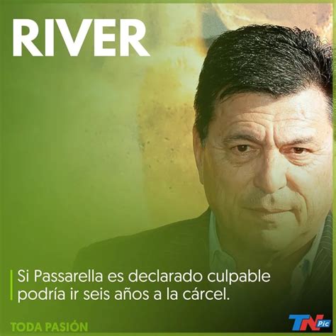 Daniel Passarella Iría A Juicio Oral Por Administración Fraudulenta En River Tn