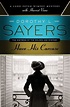 Have His Carcase (Lord Peter Wimsey Series #7) by Dorothy L. Sayers ...